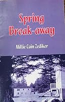 Spring Break-away 080599565X Book Cover