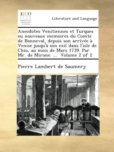 Anecdotes Venitiennes et Turques ou nouveaux