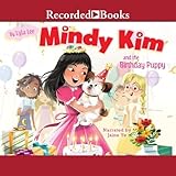 Mindy Kim and the Birthday Puppy