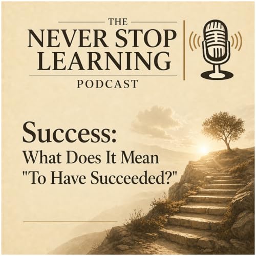 Success: What Does it Mean "To Have Succeeded"?