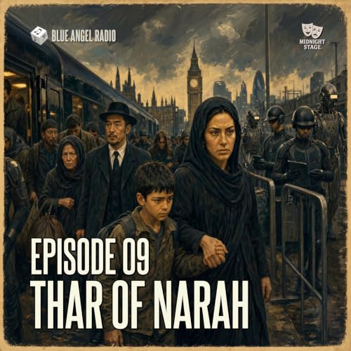 🎭 Episode 09 | Thar of Narah