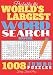 Probably the World's Largest Word Search Book: 1008 Jumbo Puzzles: A great gift for kids and adults