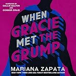 Cover of When Gracie Met The Grump