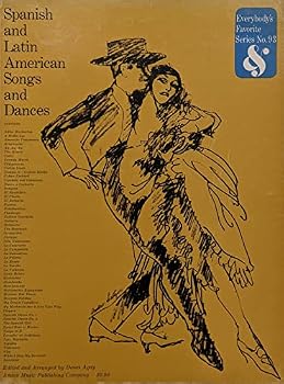 Paperback Spanish And Latin American Songs And Dances - Book