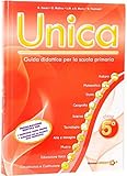guide didattiche scuola primaria cetem  Unica. Guida didattica per la scuola primaria. Con CD-ROM (Vol. 5)