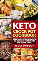 Keto Crock Pot Cookbook 1983709050 Book Cover