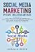 social media marketing for business: 6 BOOKS IN 1: socialmediamarketing for business2019/socialmediamarketing for beginners/dropshipping/makemoneyonlinewithdropshipping/selling withamazonfba/amazonfba