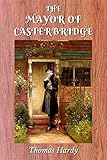 The Mayor of Casterbridge: with original illustrations