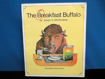 Unknown Binding The breakfast buffalo (Series r, the new Macmillan reading program) Book