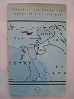 Where It All Began and Where It Will All End B008ADTFMI Book Cover