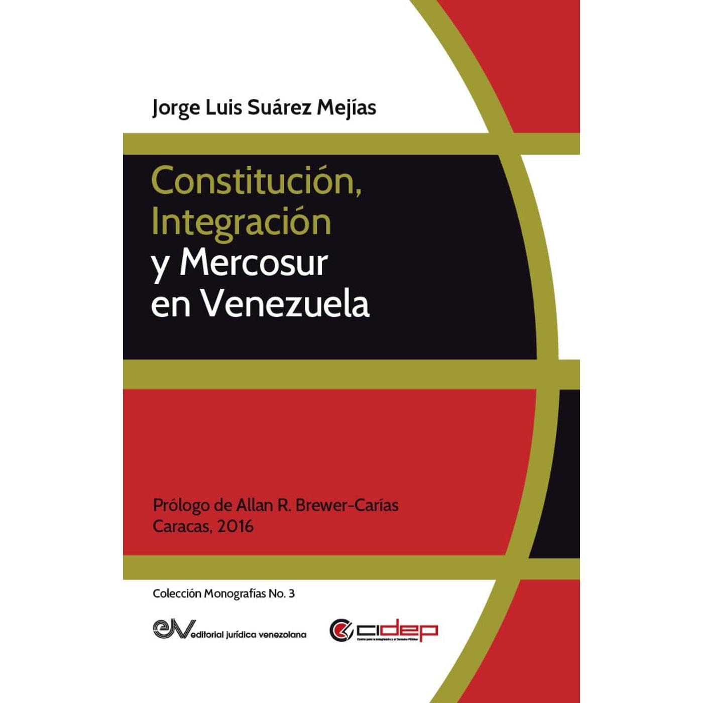 Constitución, integración y Mercosur
