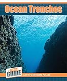 Ocean Trenches (The Inside Guide: Earth’s Extreme Places)
