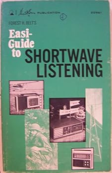 Paperback Forest H. Belt's Easi-guide to shortwave listening Book