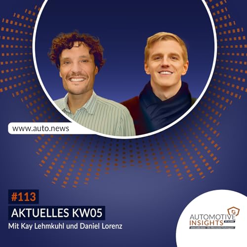 #113 &ndash; KW05 2026 &ndash; Die vielf&auml;ltigen Ebenen der E-Mobilit&auml;t und der neuerliche Stellenabbau bei Aumovio
