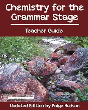 Paperback Chemistry for the Grammar Stage Teacher Guide Book