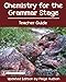 Chemistry for the Grammar Stage Teacher Guide