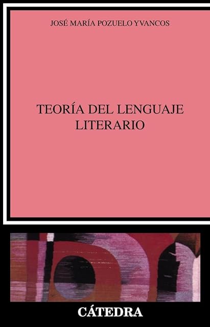 Portada de La Teoria del Lenguaje Literario