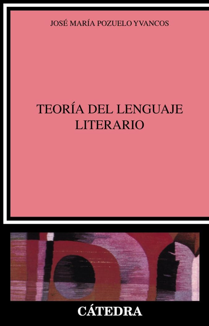 Teoría del lenguaje literario (Crítica y estudios literarios)