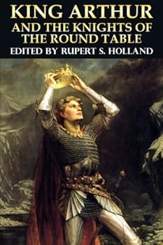 King Arthur and the Knights of the Round Table