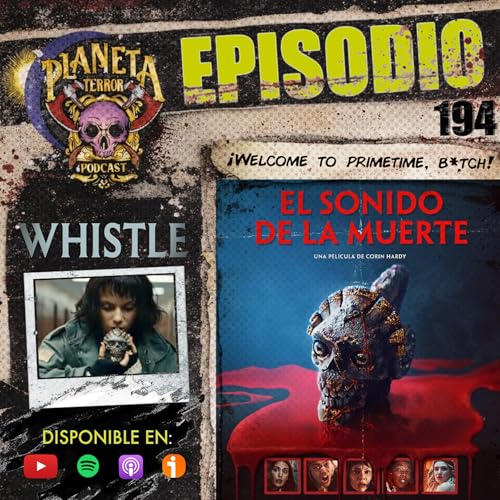 El Sonido de la Muerte (Whistle, 2026)