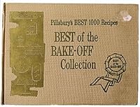 Pillsbury's Best 1000 Recipes - Best of the Bake-off Collection B004IAPOBS Book Cover