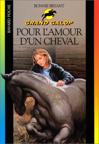 Pour l'amour du cheval (relookage) (BAY.ANIM.DI... [French] 2747001652 Book Cover