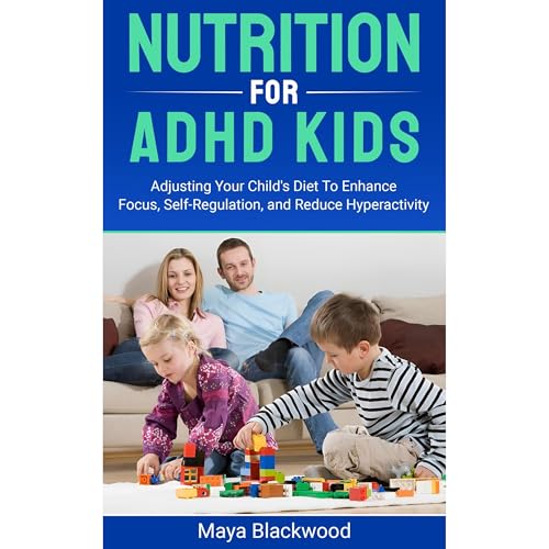 Enjoy Nutrition for ADHD Kids from Maya Blackwood episode artwork