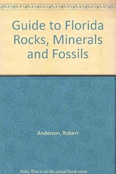 Paperback Guide to Florida Rocks, Minerals, Fossils Book