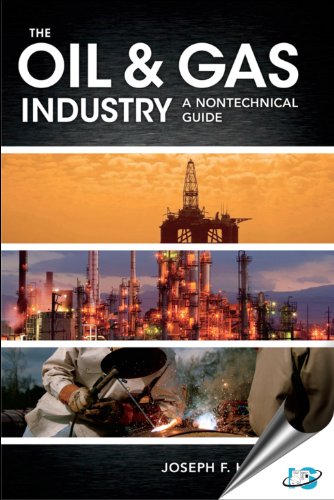 The Oil & Gas Industry: A Nontechnical Guide