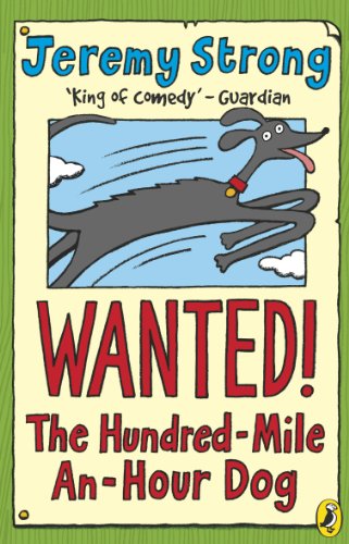 Wanted! The Hundred-Mile-An-Hour Dog