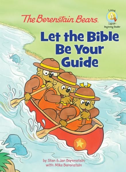 Buy Let the Bible be Your Guide (Berenstain Bears/Living Lights) — BookShops.in