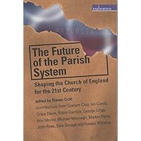 The Future of the Parish System