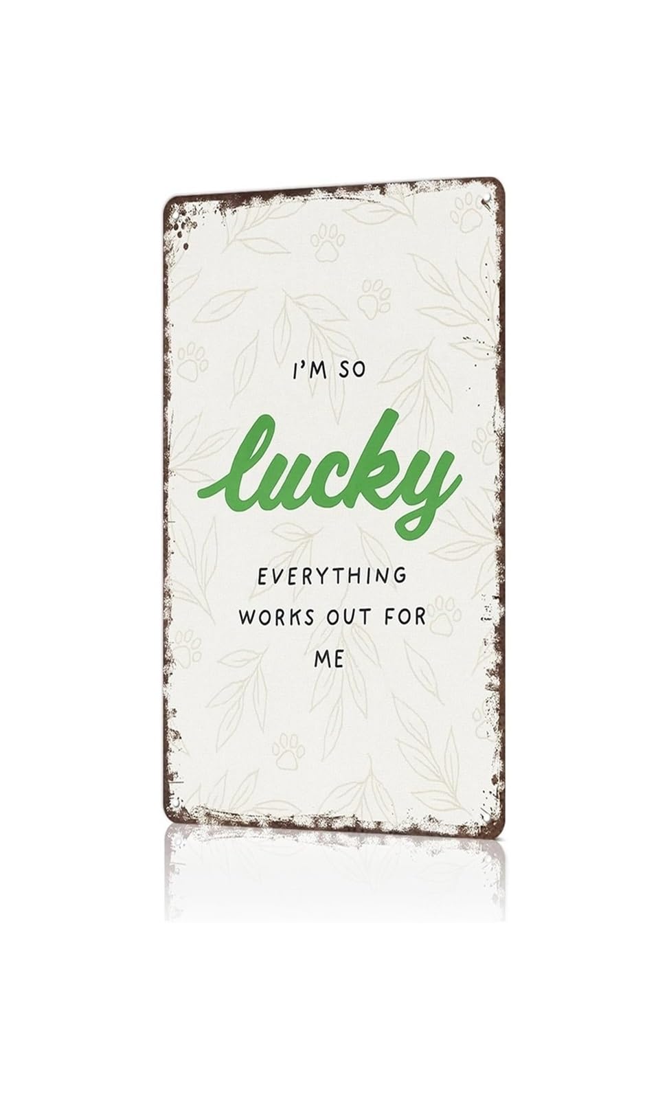 PKNVKZIDK Humorous Metal Plaque Optimistic Quote Graphic Novelty Gift for Men Women Bathroom Shed 8 X 12 inch