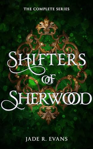 Shifters of Sherwood: Complete Series Collection image 2