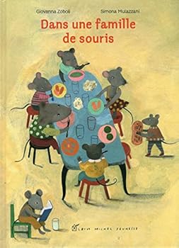 Hardcover Dans une famille de souris [French] Book