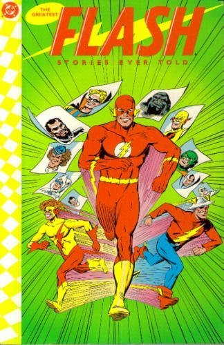 The Greatest Flash Stories Ever Told 0930289846 Book Cover