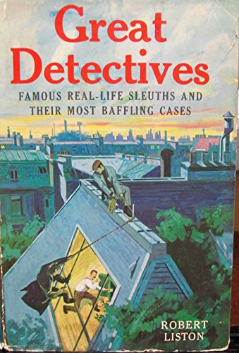 Great detectives: Famous real-life sleuths and ... B0007FUERM Book Cover