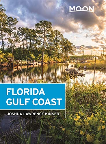 Moon Florida Gulf Coast (Travel Guide) #TOP4