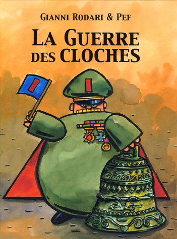 La Guerre des Cloches