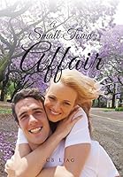 A Small Town Affair 1503501337 Book Cover