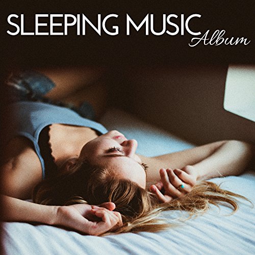 Sleeping Music Album Prime Songs for Alexa Smith by Sleep Station on