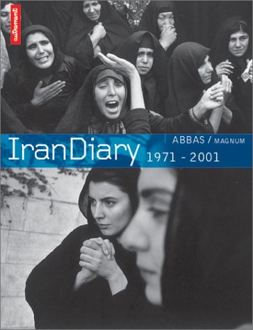 Télécharger Iran Diary : 1971-2001 Gratuit