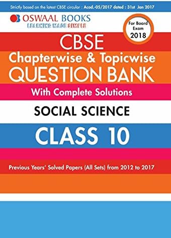 Oswaal CBSE Chapterwise/Topicwise Question Bank For Class 10 Social Science (Mar.2018 Exam)