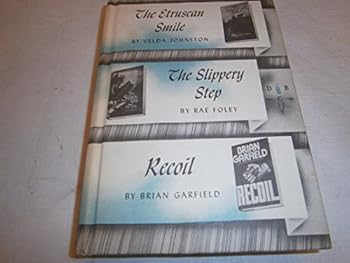 Hardcover The Etruscan Smile/ The Slippery step/ Recoil Book