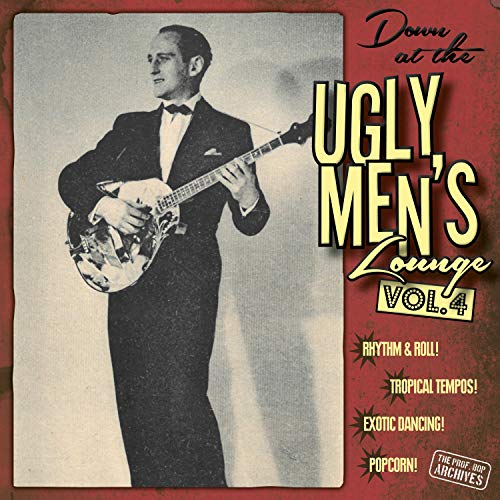 Down At The Ugly Men'S Lounge Vol.4