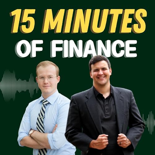 The Why Behind 15 Minutes of Finance