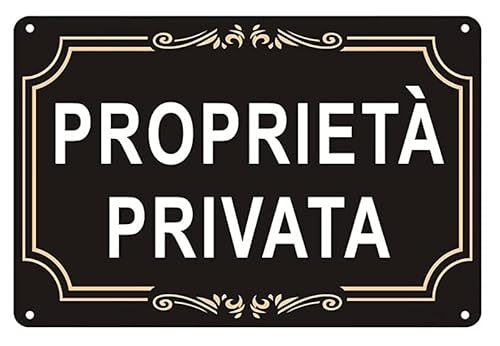 NEW CARTELLO SEGNALETICO - Proprietà Privata nero