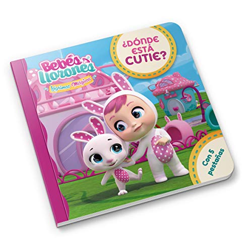 ¿Dónde está Cutie? (BEBÉS LLORONES LÁGRIMAS MÁGICAS)