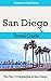 San Diego Travel Guide: The Top 10 Highlights in San Diego (Globetrotter Guide Books)
