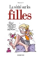 La Vérité sur les filles 222613218X Book Cover